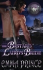 Image for The Bastard Laird&#39;s Bride (Highland Bodyguards, Book 6)