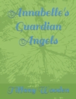 Image for Annabelle&#39;s Guardian Angels