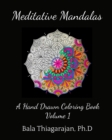 Image for Meditative Mandalas : A Hand drawn Coloring Book
