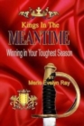 Image for Kings in the Meantime : Winning in Your Toughest Season