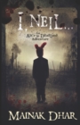 Image for I, Neil : An Alice in Deadland Adventure