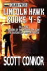 Image for Lincoln Hawk Series : Books 4-6