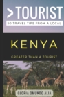 Image for Greater Than a Tourist- Kenya : 50 Travel Tips from a Local