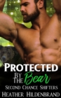 Image for Protected By The Bear