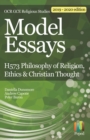 Image for Model Essays for OCR GCE Religious Studies: H573 Philosophy of Religion, Ethics & Christian Thought