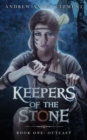 Image for Keepers of the Stone Book One