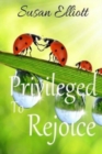 Image for Privileged to Rejoice : A Hearts on Fire Study