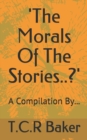 Image for &#39;The Morals Of The Stories..?&#39;