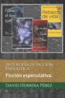 Image for Antologia de ficcion fantastica. : Ficcion especulativa.