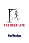 Image for The Dead Life