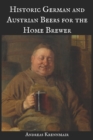 Image for Historic German and Austrian Beers for the Home Brewer