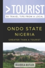 Image for Greater Than a Tourist- Ondo State Nigeria : 50 Travel Tips from a Local