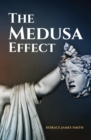 Image for The Medusa Effect