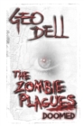Image for The Zombie Plagues : Doomed