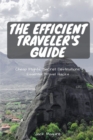 Image for The Efficient Traveler&#39;s Guide
