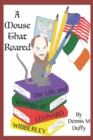 Image for A Mouse That Roared : The Life and Writings of Leonard Wibberley