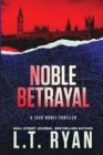 Image for Noble Betrayal (Jack Noble #7)