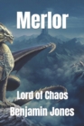 Image for Merlor : Lord of Chaos
