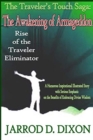 Image for The Awakening of Armageddon : Rise of the Traveler Eliminator