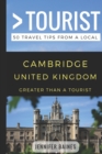 Image for Greater Than a Tourist- Cambridge United Kingdom