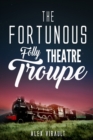 Image for The Fortunous Folly Theatre Troupe