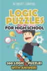 Image for Logic Puzzles for High School : Hashiwokakero Puzzles - 200 Logic Puzzles with Answers
