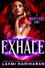 Image for Exhale : A Many Lives Story