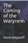 Image for The Coming of the Waryrenn
