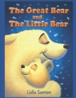 Image for The Great Bear and the Little Bear