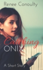 Image for Catching Onix
