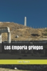 Image for Los Emporia griegos