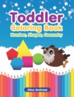 Image for Toddler Coloring Book : Number, Shapes, Geometry