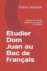 Image for Etudier Dom Juan au Bac de francais