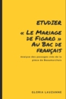 Image for Etudier Le Mariage de Figaro au Bac de francais