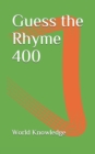Image for Guess the Rhyme 400