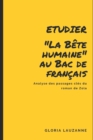 Image for Etudier La Bete humaine au Bac de francais