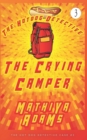 Image for The Crying Camper : The Hot Dog Detective (A Denver Detective Cozy Mystery)