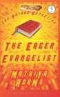 Image for The Eager Evangelist : The Hot Dog Detective (A Denver Detective Cozy Mystery)