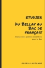 Image for Etudier Du Bellay au Bac de francais : Analyse des poemes essentiels pour le Bac
