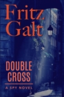 Image for Double Cross : A Mick Pierce Spy Thriller