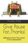 Image for Give Pause For...Thanks!