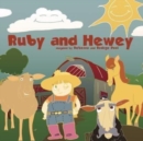 Image for Ruby and Hewey : A Story of Friendship