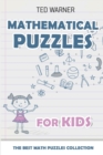 Image for Mathematical Puzzles For Kids