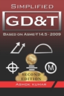 Image for Simplified GD&amp;T : Based on ASME-Y 14.5-2009