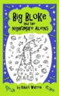 Image for Big Bloke and the Nightmare Aliens