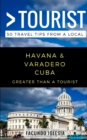 Image for Greater Than a Tourist- Havana &amp; Varadero Cuba