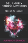Image for del Amor Y Otros Universos : Poemas Al Margen