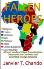 Image for Fallen Heroes : African Leaders Whose Assassinations Disarrayed the Continent and Benefitted Foreign Interests