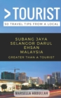 Image for Greater Than a Tourist- Subang Jaya Selangor Malaysia
