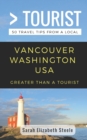 Image for Greater Than a Tourist- Vancouver Washington USA